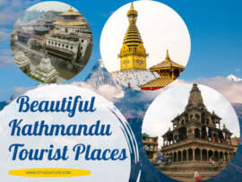 10 Amazing and Famous Tourist Places to Visit in Kathmandu