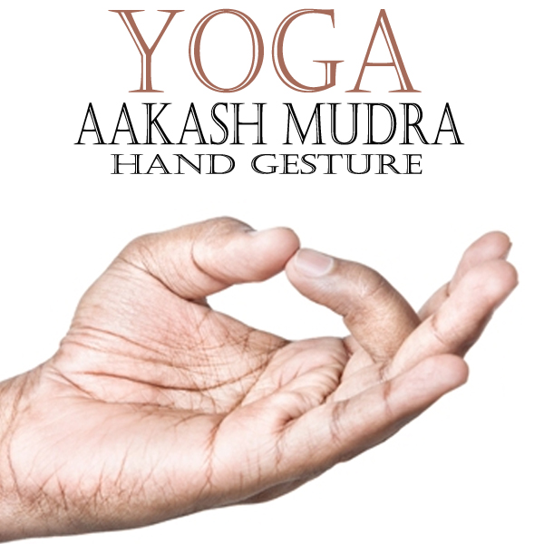 Akash Mudra - How to Do Steps And Benefits