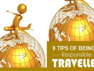 9 Tips of Being a Responsible Traveller