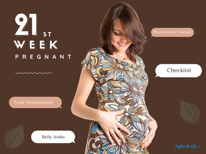 Checklists During 21 Weeks Of Pregnant