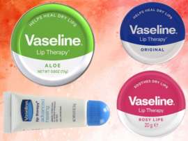 5 Best Vaseline Lip Balms That Treat Dry and Chappy Lips!