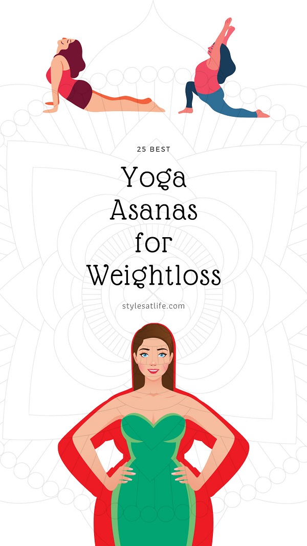 Best Yoga Asanas For Weight Loss And Flat Stomach