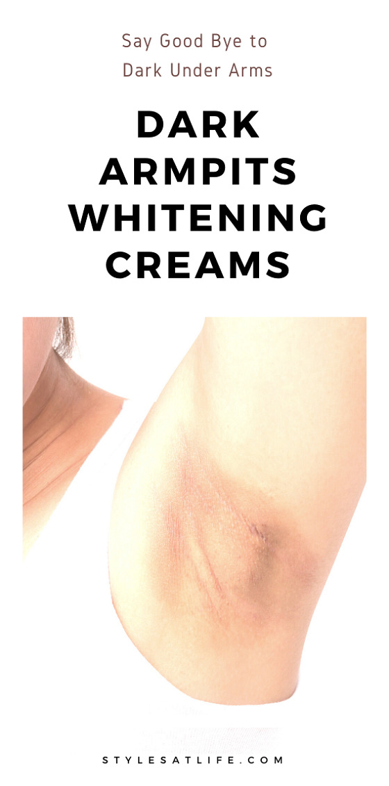 Best Dark Underarm Whitening Creams