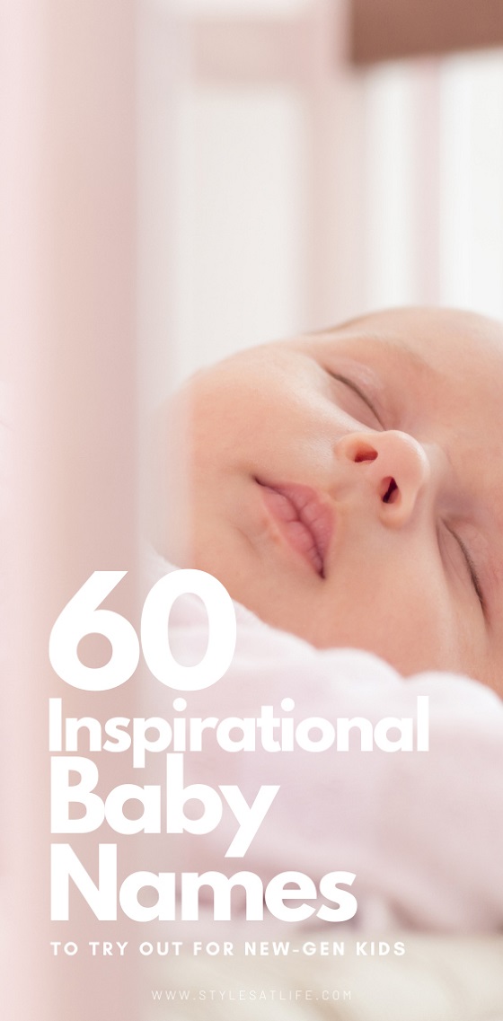 60 Inspirational Baby Names For Kids