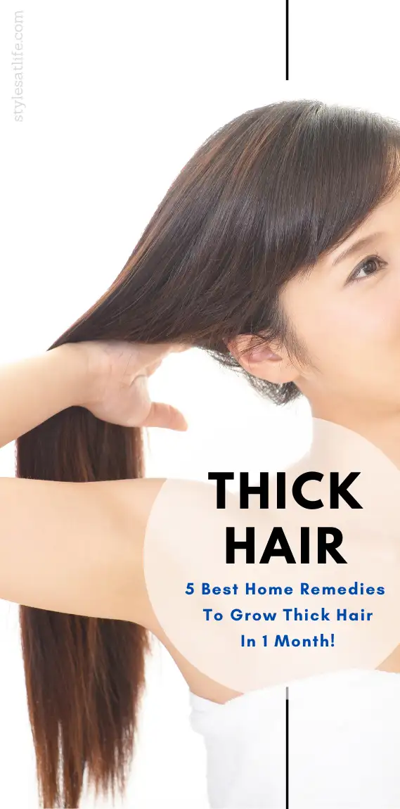 7 Proven Home Remedies To Get Thicker Hair Naturally  Makeupandbeautycom