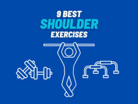 9 Best Shoulder Exercises for Building Strength and Functionality