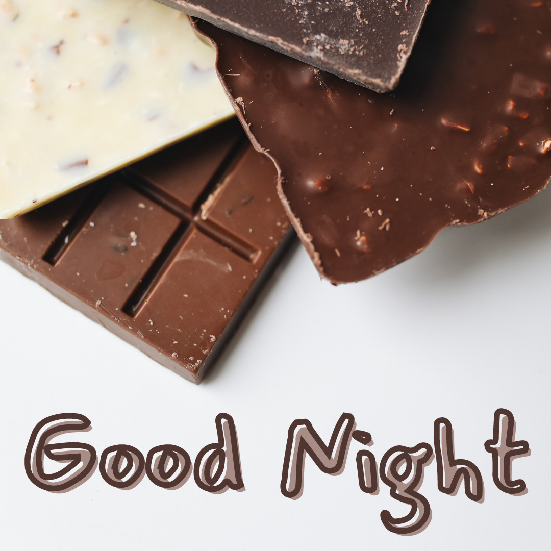 Chocolate Good Night Images