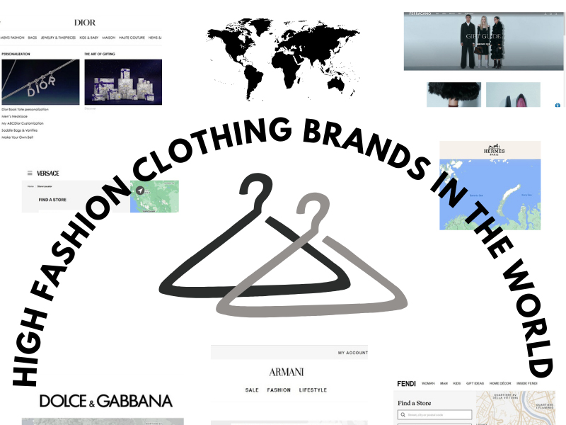 High Fashion Clothing Brands In The World