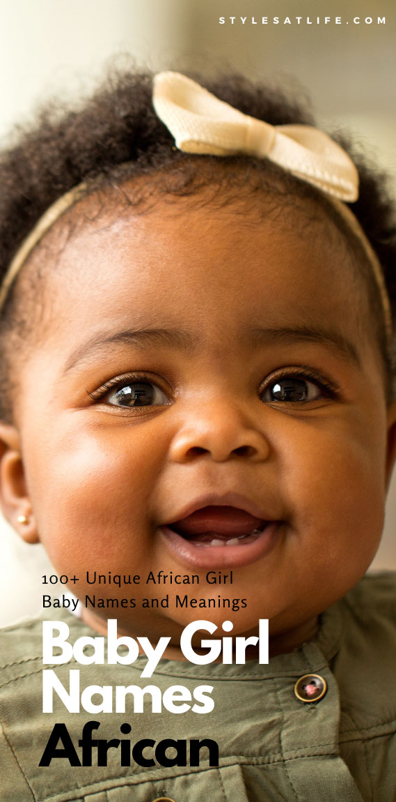 Popular African Girl Names And Meanings