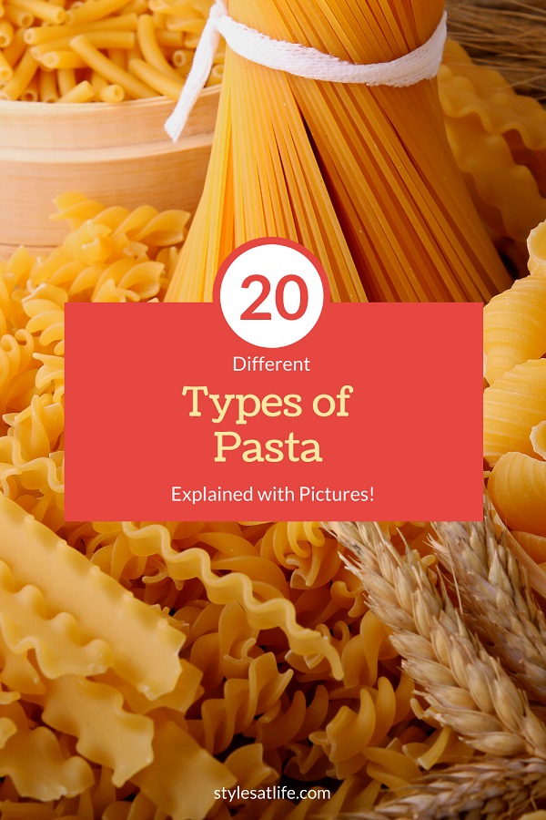 Types Of Pasta Shapes And Their Names With Pictures