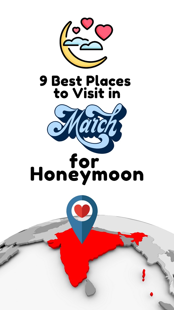 Best Places To Visit In March In India For Honeymoon