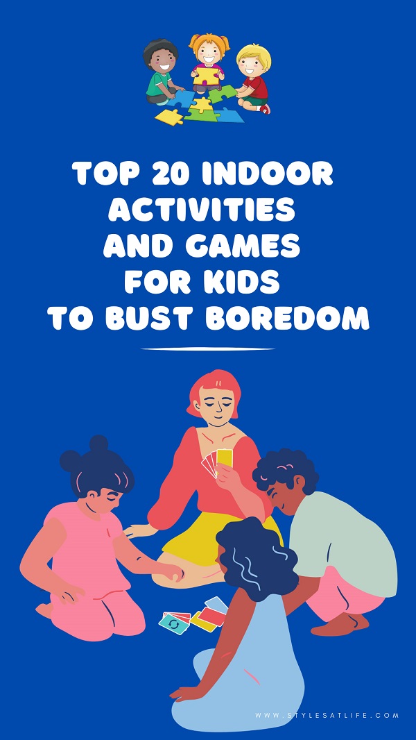 Top 20 Indoor Activities And Games For Kids