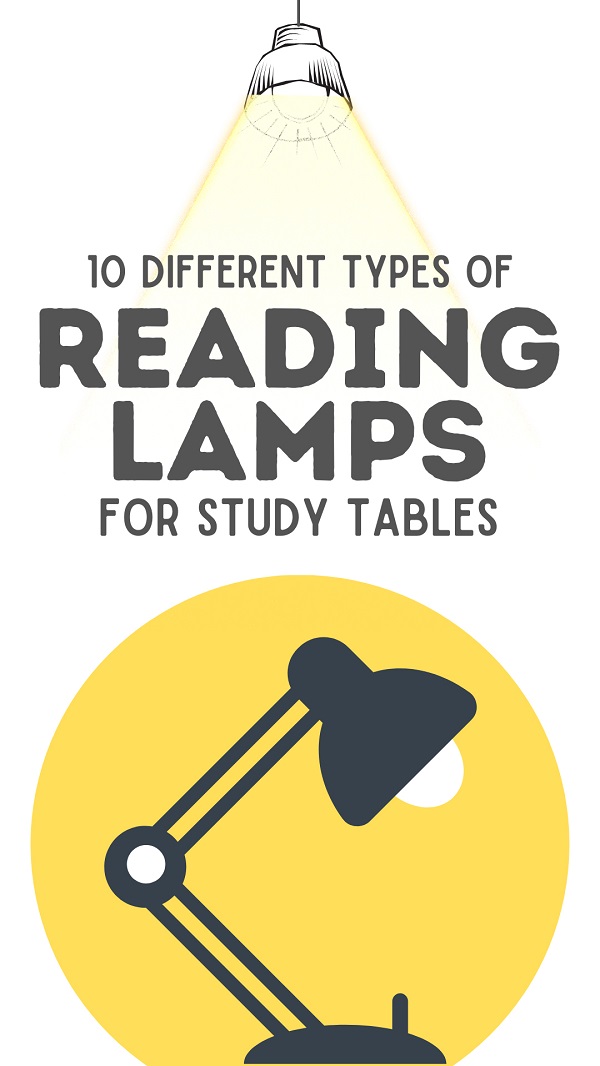 Types Of Reading Lamps For Study Table