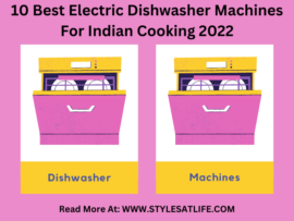 10 Latest and Best Dishwashers For Indian Cooking 2024