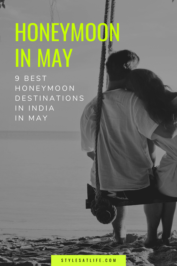 may honeymoon destinations in india