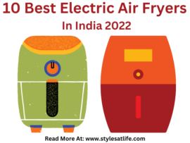 10 Top and Best Electric Air Fryers In India 2024