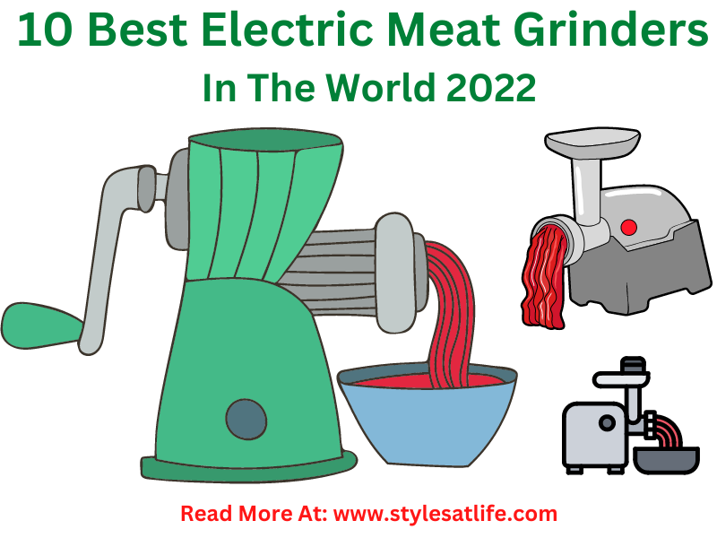 Best Electric Meat Grinders In The World 2023