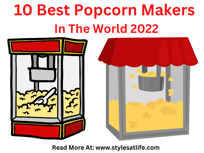 Best Popcorn Makers In The World 2023