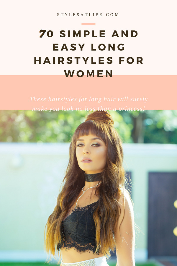 Simple And Easy Hairstyles For Long Hair