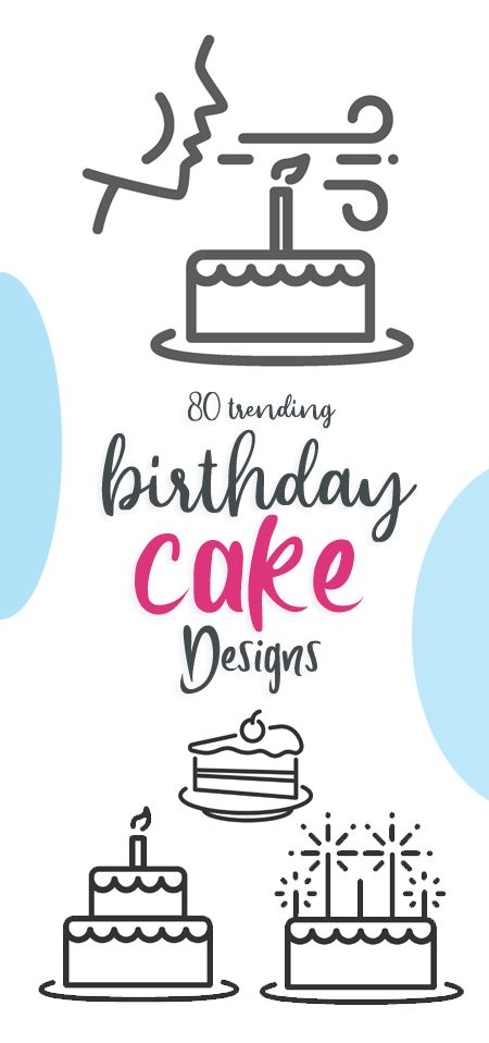 Latest And Best Birthday Cake Designs