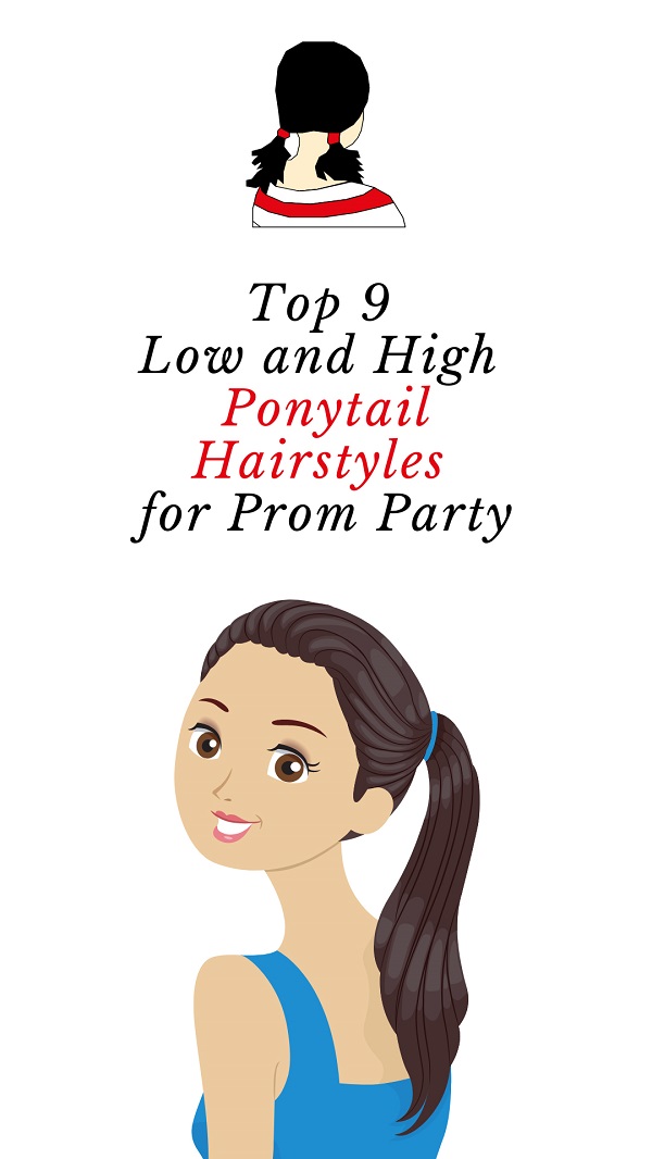Low And High Ponytail Hairstyles For Prom Party
