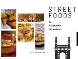 9 Best Hot and Sweet Street Foods in Hyderabad Telangana