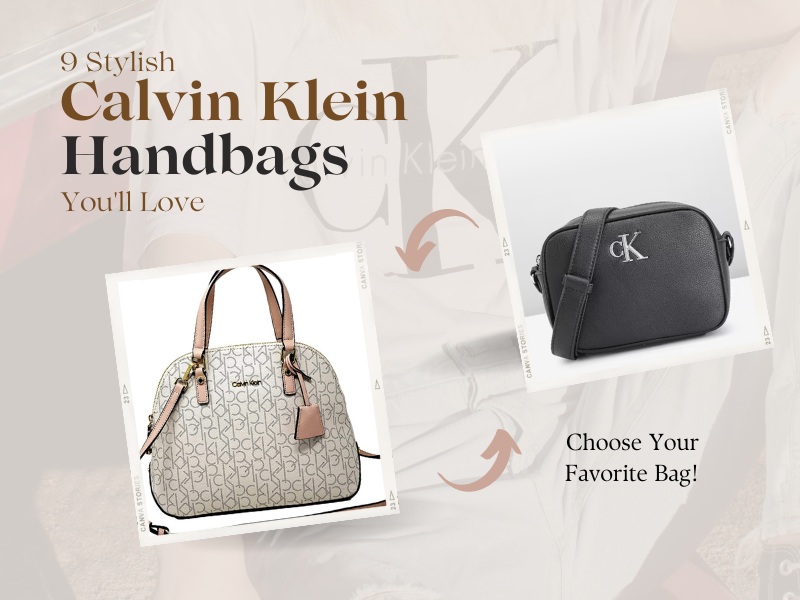 Stylish Calvin Klein Handbags You'll Love