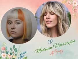 10 Best Styles for Medium Hairstyles with Bangs