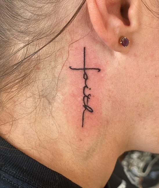 Straightforward Faith Tattoo Near The Ear