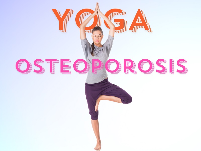 Yoga For Osteoporosis