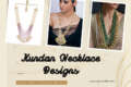 15 Must-Have Designs of Kundan Necklaces for Modern Bride