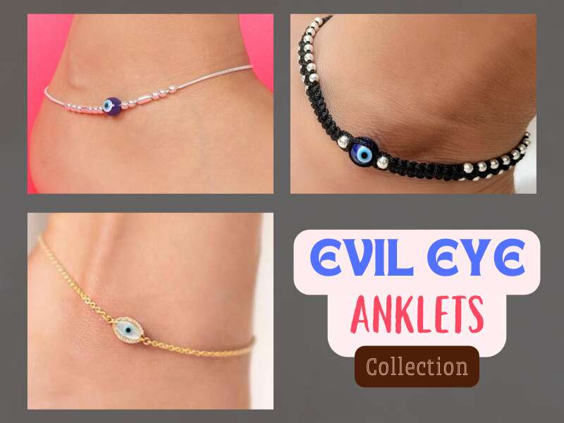 10 Trendy And Protective Evil Eye Anklets Collection