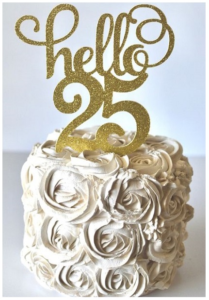 Ideas For 25th Birthday Cake